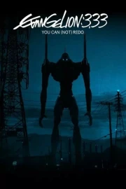 Evangelion: 3.33 You Can (Not) Redo
