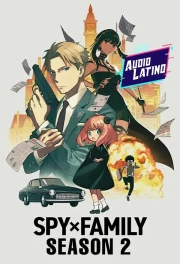 Spy x Family Temporada 2 (Audio Latino)